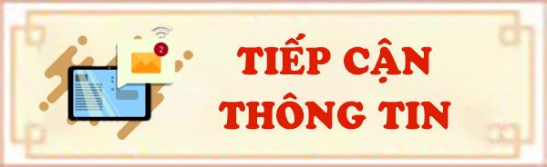 TIẾP CẬN THÔNG TIN
